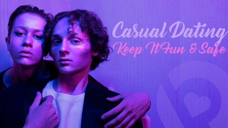 Vaba kohtinguelu: hoia see lõbus ja turvaline